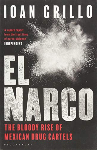 Book cover for "El Narco" with white text on a dark, smoky background.