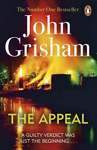Book cover for "The Appeal" by John Grisham with a fiery industrial scene.