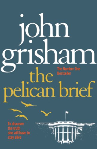 Book cover for "The Pelican Brief" by John Grisham, with birds and the White House.