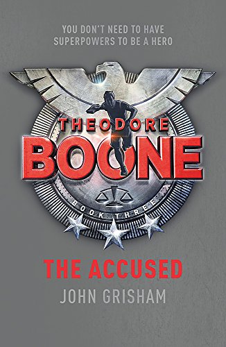 Book cover for "Theodore Boone: The Accused" with a silhouetted figure.