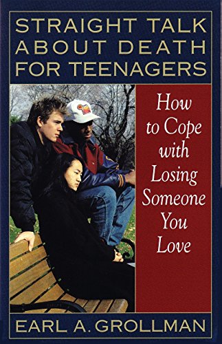Book cover: “Straight Talk about Death for Teenagers” with three young people.