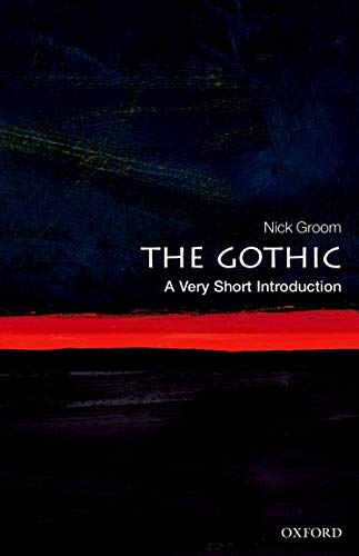 Book cover: "The Gothic" by Nick Groom, with dark blue and red abstract design.