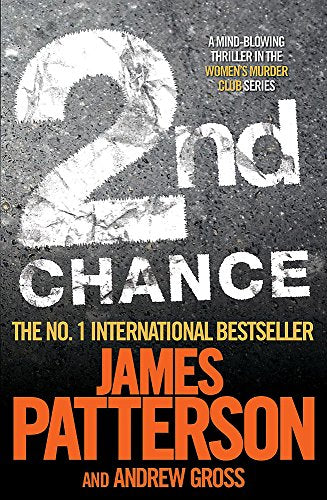 Book cover for "2nd Chance" by James Patterson, with large white text.