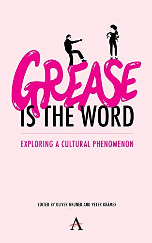Book cover for “Grease Is the Word” with pink text and silhouettes.