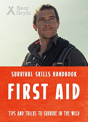 Book cover featuring Bear Grylls and text “First Aid” in bold letters.