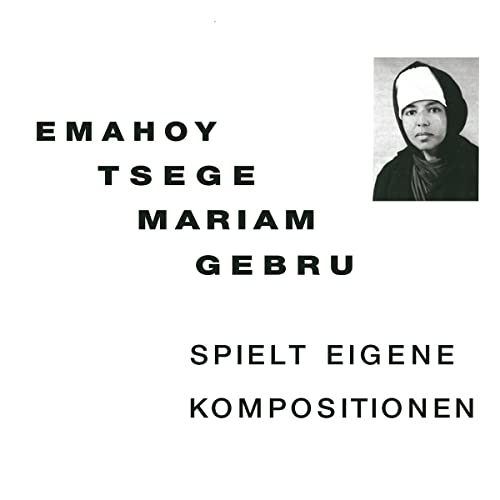 Black and white portrait of Emahoy Tsegue-Mariam Gebru with album title text.