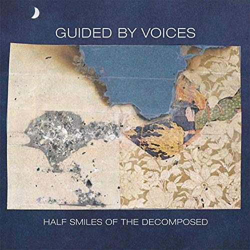 Album cover for Guided By Voices’ “Half Smiles Of The Decomposed” vinyl.