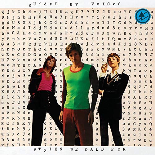 CD cover for Guided By Voices' "Styles We Paid For" featuring band photo.