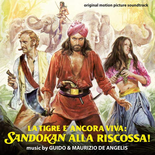 Guido & Maurizio De Angelis - La Tigre E Ancora Viva: Sandokan Alla Riscossa [CD]