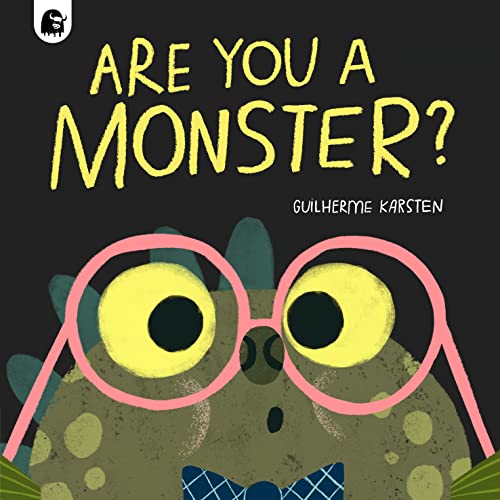 Book cover: "Are You a Monster?" featuring a green monster with glasses.
