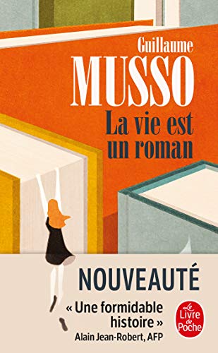 Book cover: "La vie est un roman" by Guillaume Musso, woman opening a door.