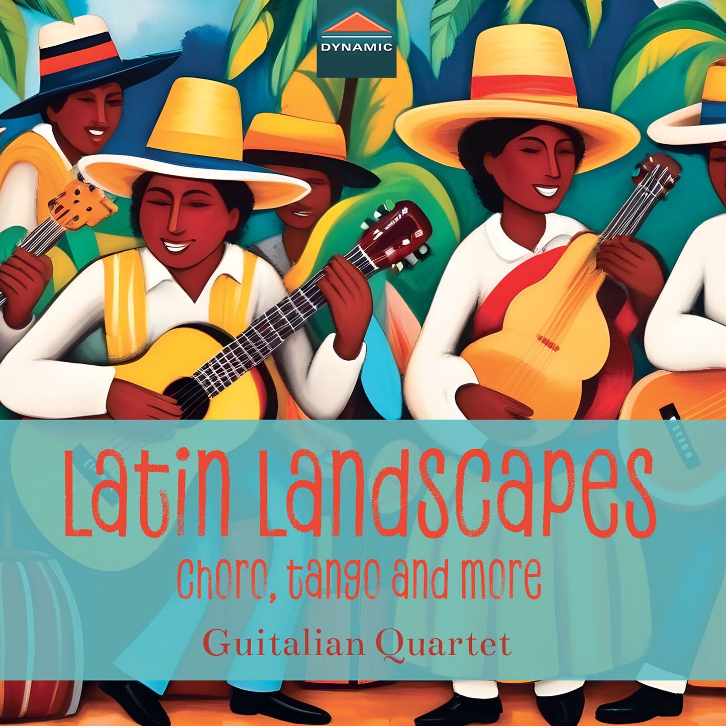 CD cover: musicians with guitars in straw hats, “Latin Landscapes” text.