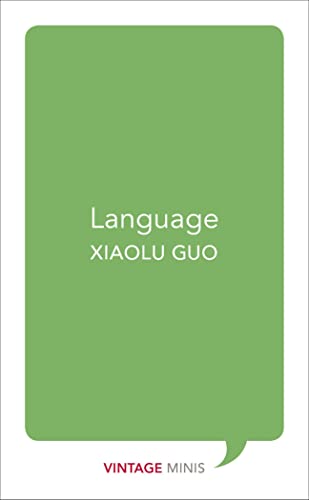 Green book cover with white text: "Language" by Xiaolu Guo.