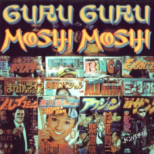 CD cover for Guru Guru’s “Moshi Moshi” with collage of faces and text.
