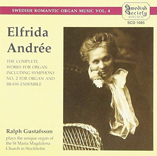 CD cover featuring portrait of Elfrida Andréé, organ music by Gustafsson.
