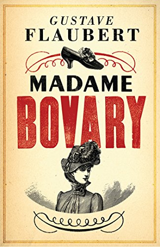 Book cover for Madame Bovary by Gustave Flaubert featuring a woman and a shoe.