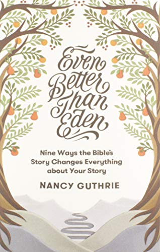 Book cover with ornate script title “Even Better Than Eden” and tree design.