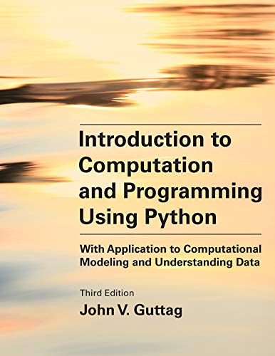 Book cover: “Introduction to Computation and Programming Using Python” by John V. Guttag.
