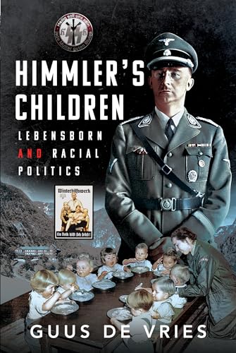 Book cover: Himmler’s Children, depicting a Nazi officer and children.
