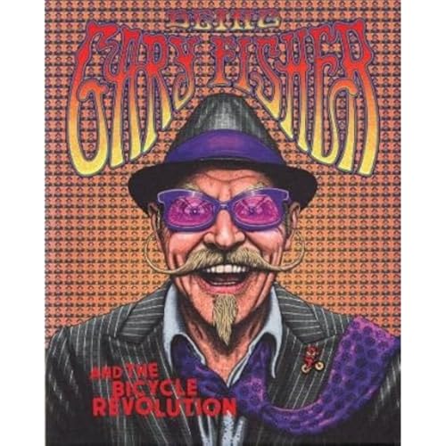 Book cover featuring Gary Fisher in a hat and sunglasses.