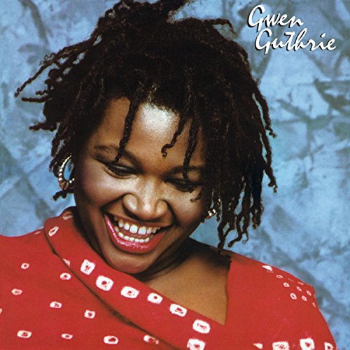 Gwen Guthrie's album cover featuring a smiling woman with dreadlocks and a red top.
