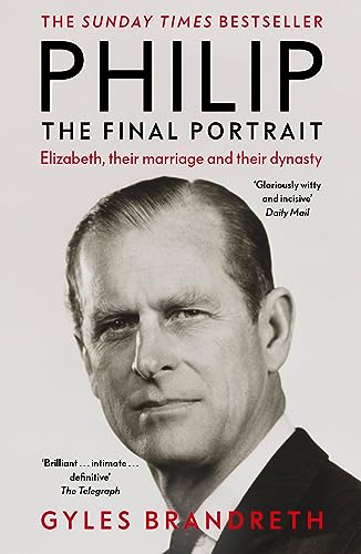Book cover featuring a black and white portrait of Prince Philip by Gyles Brandreth.