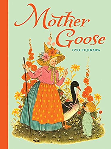 Book cover: illustrated Mother Goose with goose and child.