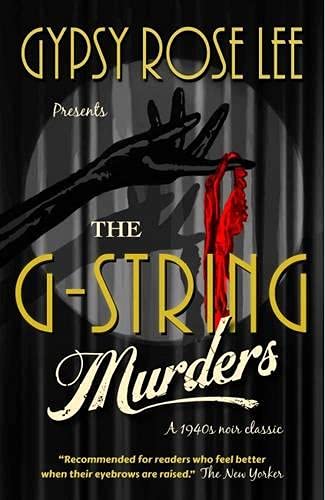 Book cover: dark background, hand holding red g-string, title “The G-String Murders.”