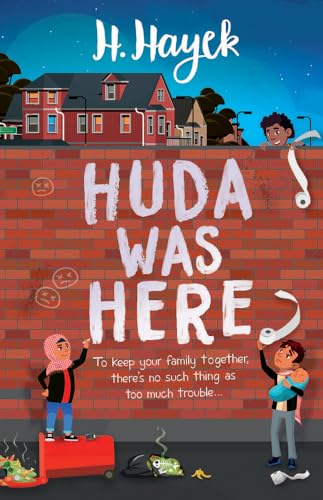 Book cover featuring children by a brick wall with "HUDA WAS HERE" graffiti.
