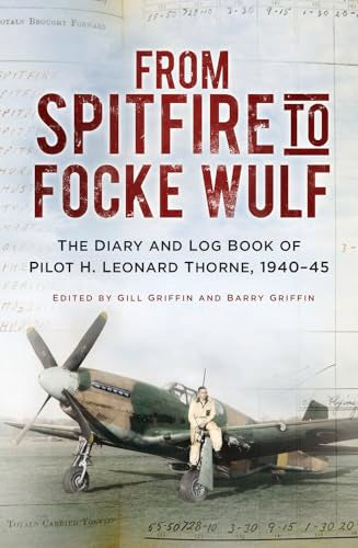 Book cover: “From Spitfire to Focke Wulf” with a WWII fighter plane.