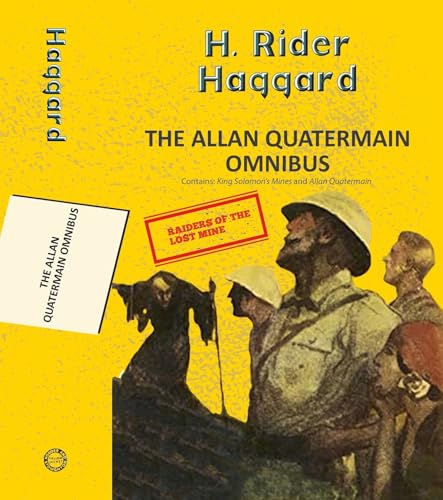 Book cover featuring H. Rider Haggard’s “The Allan Quatermain Omnibus” with explorers.