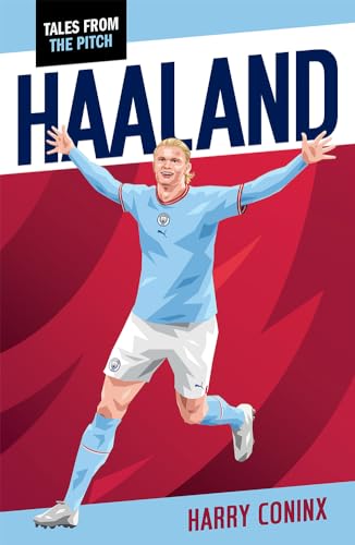 Illustrated book cover featuring Erling Haaland celebrating in a light blue soccer kit.