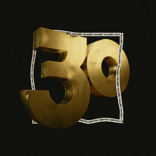 Golden “30” with repeating “HAAMU” text on a black background.