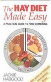 Book cover: "The Hay Diet Made Easy" with food combining illustration.
