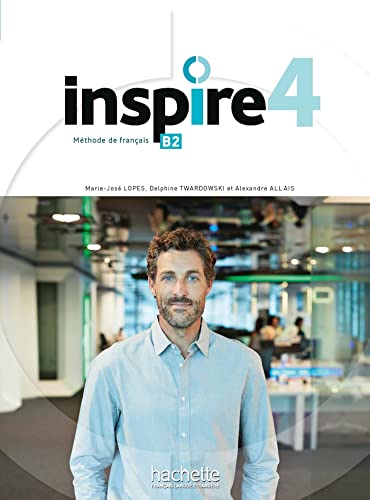 French language textbook "Inspire 4" B2 level, with a man on the cover.