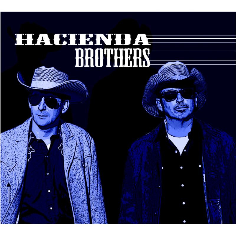 Hacienda Brothers album cover featuring two men in cowboy hats.