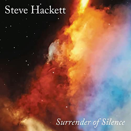 Steve Hackett's "Surrender of Silence" CD cover with cosmic, fiery imagery.