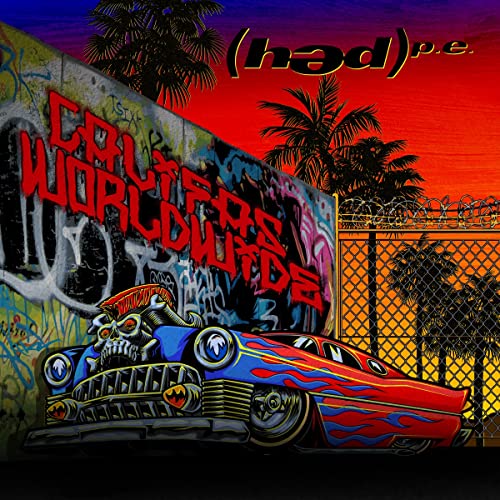 CD cover for Had P.e’s “Califas Worldwide” featuring graffiti and a lowrider car.