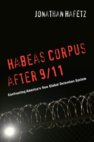 Book cover with "Habeas Corpus After 9/11" in red text, barbed wire, and spotlight.