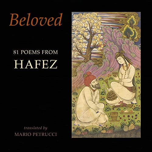 Book cover of Beloved: 81 Poems from Hafez featuring a traditional Persian miniature painting.