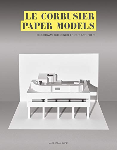 Book cover titled Le Corbusier Paper Models featuring a white paper kirigami building model.
