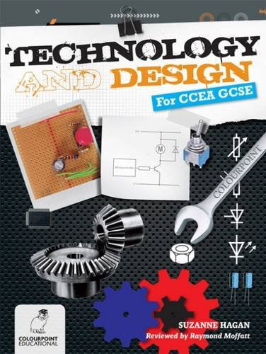 Textbook cover: "Technology and Design for CCEA GCSE" with technical drawings.