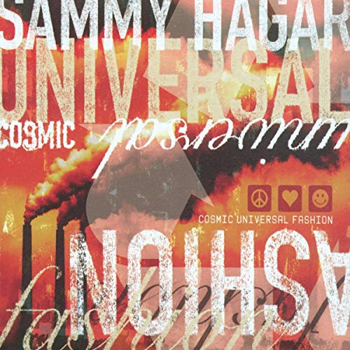 "Sammy Hagar's 'Cosmic Universal Fashion' CD cover with industrial landscape and abstract text overlay."