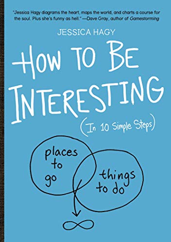 Book cover: "How to Be Interesting" with hand-drawn circles and text.