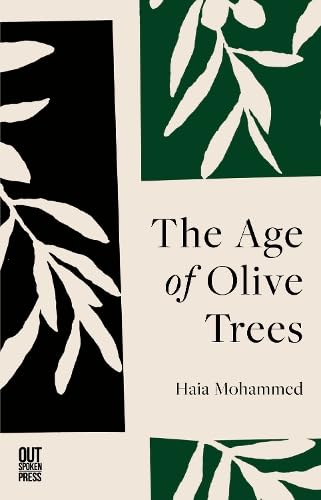 Book cover titled The Age of Olive Trees by Haia Mohammed with olive leaf illustrations.