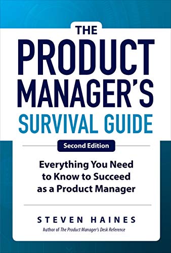 Book cover: "The Product Manager's Survival Guide, Second Edition" by Steven Haines.