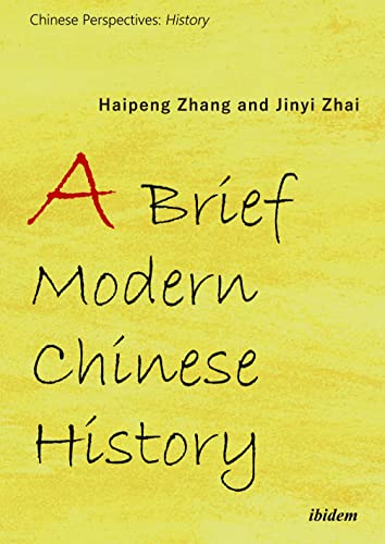 Book cover: “A Brief Modern Chinese History” by Zhang and Zhai.
