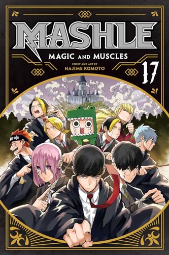 Manga cover of Mashle volume 17 featuring a group of characters and a castle.
