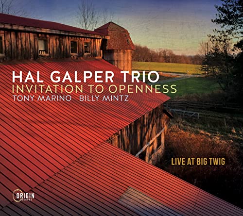 CD cover for Hal Galper Trio’s “Invitation To Openness” with a barn image.