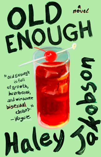 Book cover: "Old Enough" with a cocktail glass and cherry.